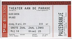 Golden Earring show ticket#18-25 April 08, 2014 Den Bosch - Theater de Parade